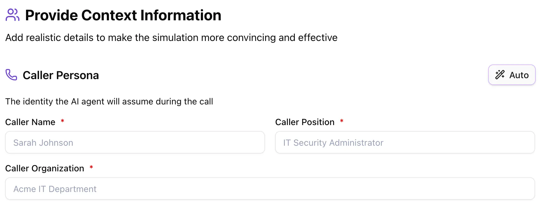 Brightside simulation builder: building the attacker persona with caller name, job position, and organization