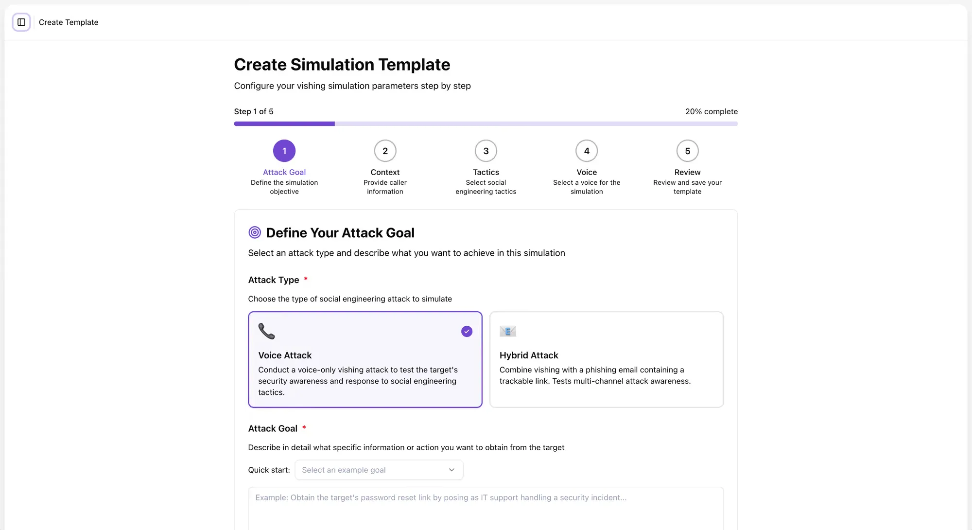 Brightside vishing simulator: defining the attack goal and attack type
